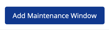 360 Monitoring Image of Add Maintenance Window Button
